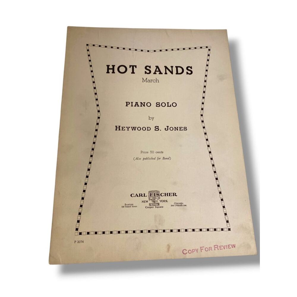 1935 Hot Sands March Sheet Music Piano Solo by Heywood S Jones Carl Fischer